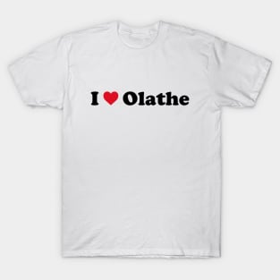 I Love Olathe T-Shirt